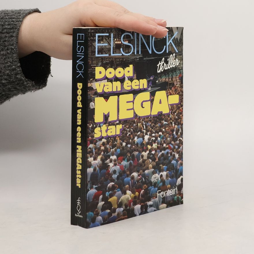 Elsinck Dood van een megastar