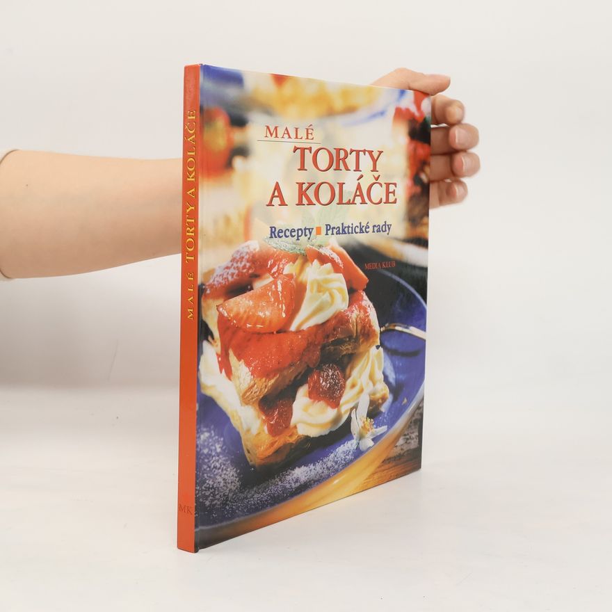 Autorenkollektiv Malé torty a koláče