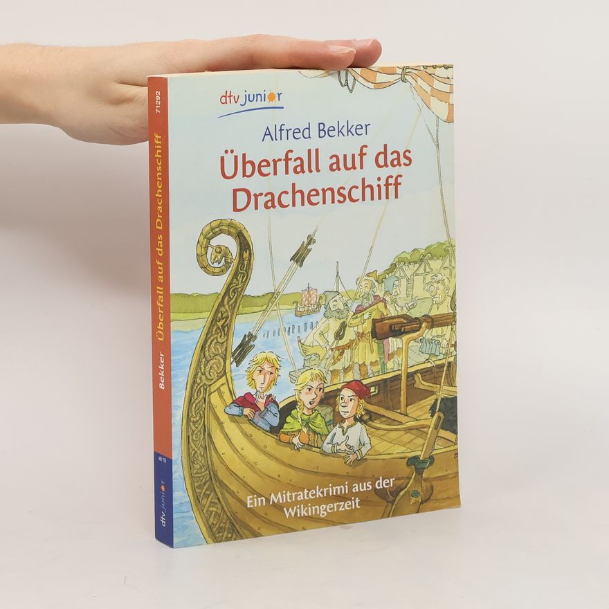 Alfred Bekker Überfall auf das Drachenschiff