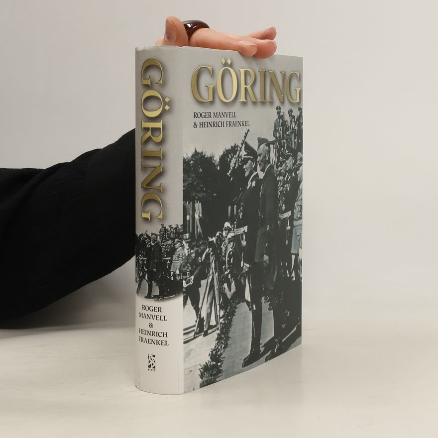 Roger Manvell Göring