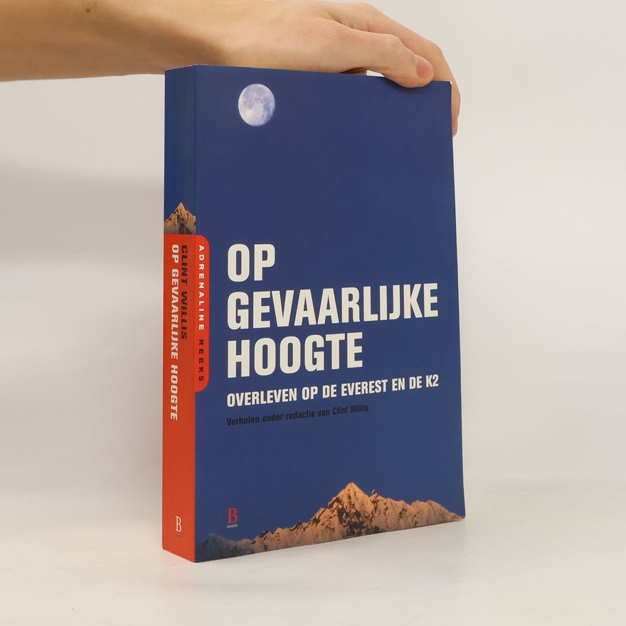 Clint Willis Adrenaline reeks: Op gevaarlijke hoogte