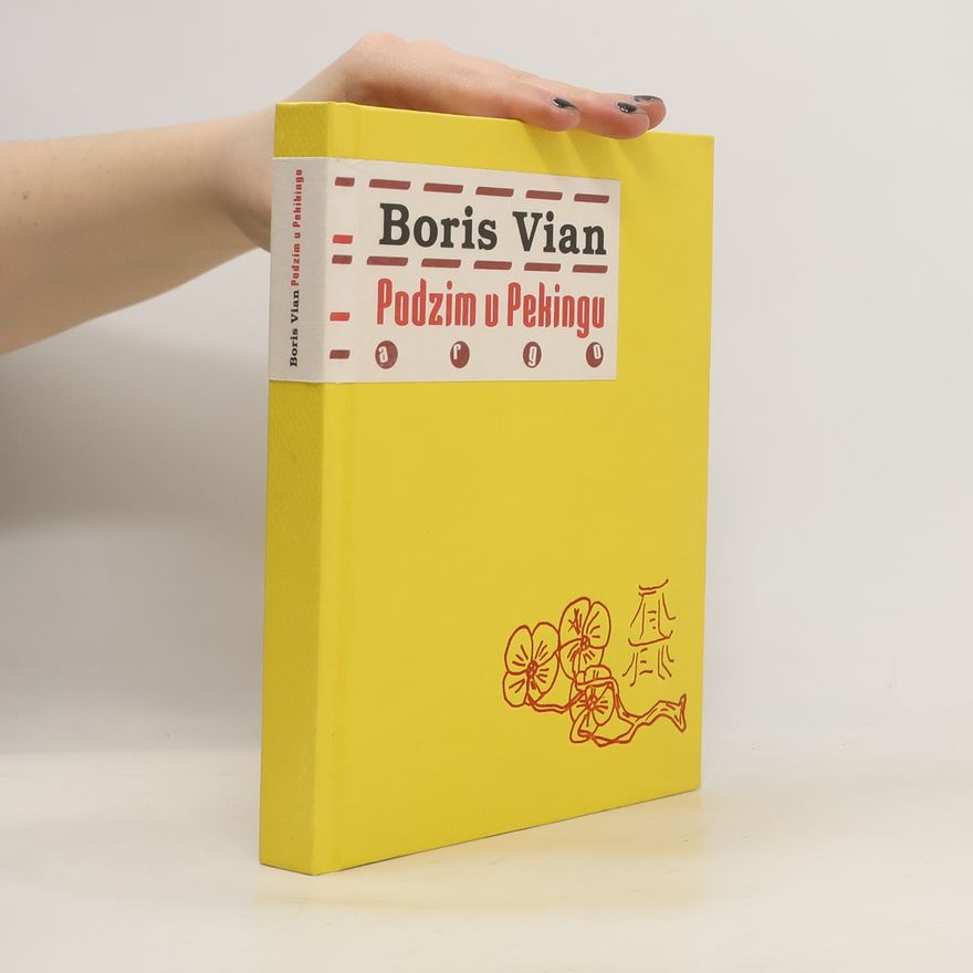 Boris Vian Podzim v Pekingu