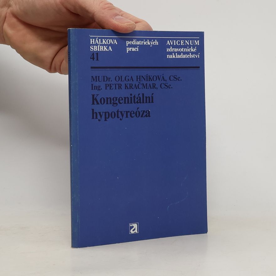 Petr Kračmar Kongenitální hypotyreóza