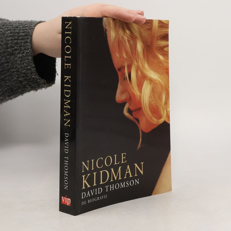 David Thomson Nicole Kidman