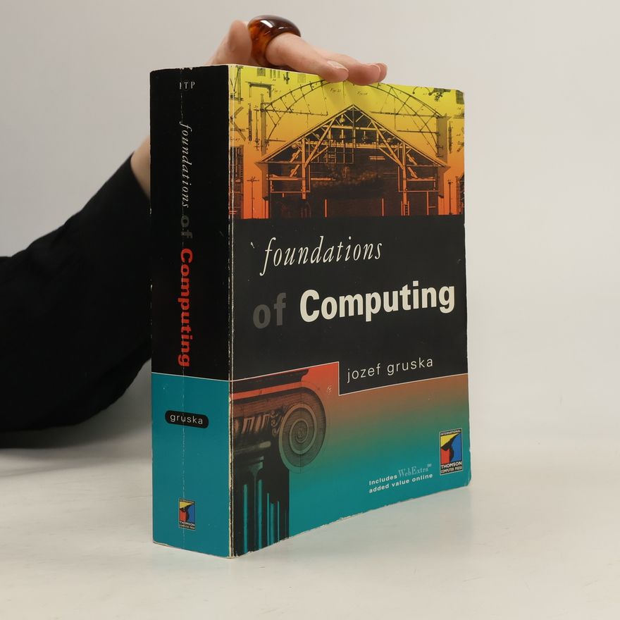 Jozef Gruska Foundations of Computing