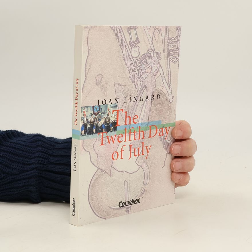 Joan Lingard The Twelfth Day of July
