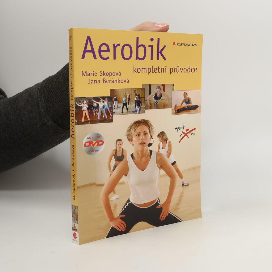 Jana Beránková Aerobik - Kompletní průvodce