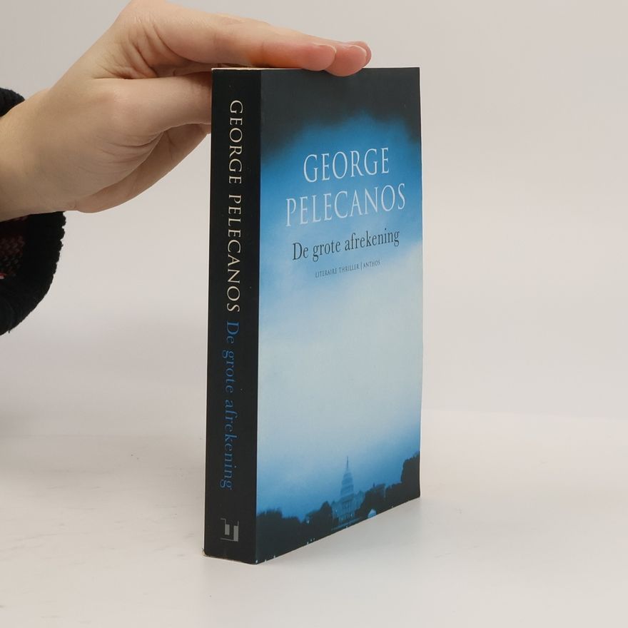 George P. Pelecanos De grote afrekening