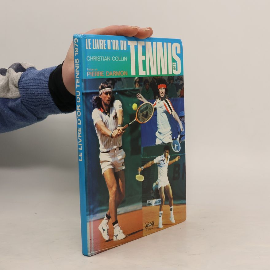 Christiane Crasemann Collins Le Livre d'or du tennis 1979
