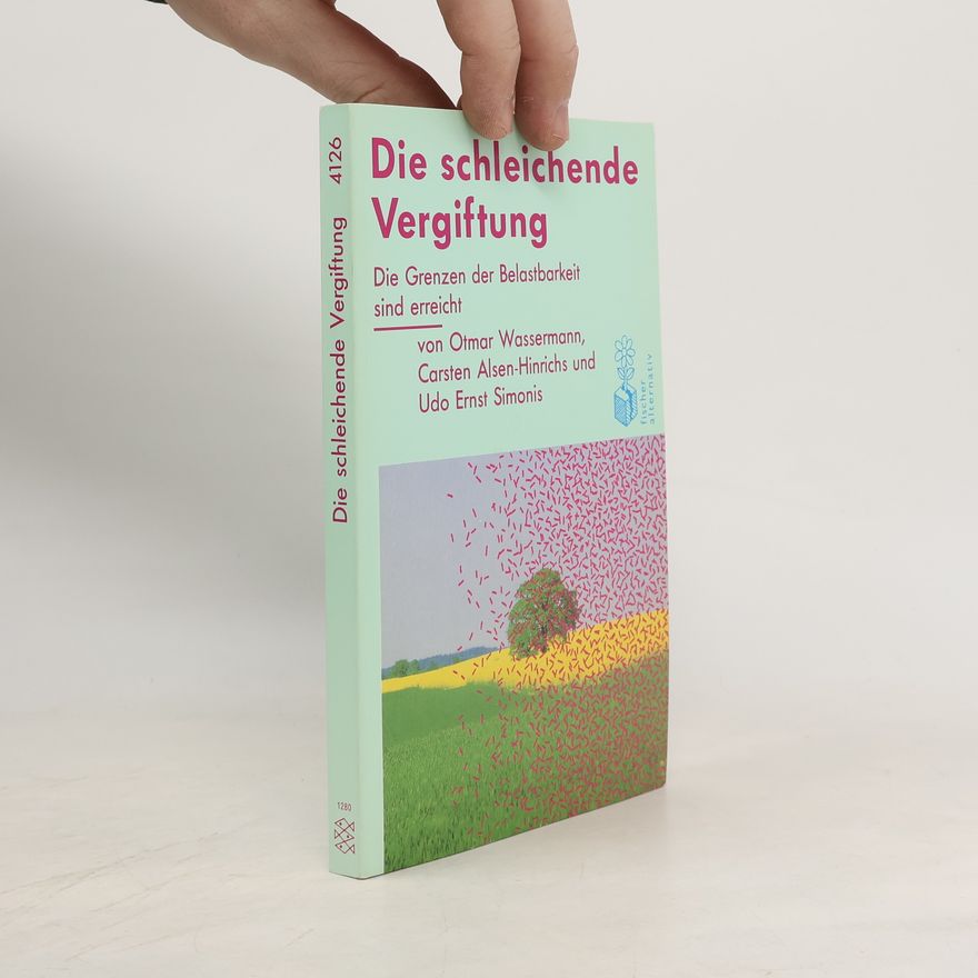 Udo Ernst Simonis Die schleichende Vergiftung