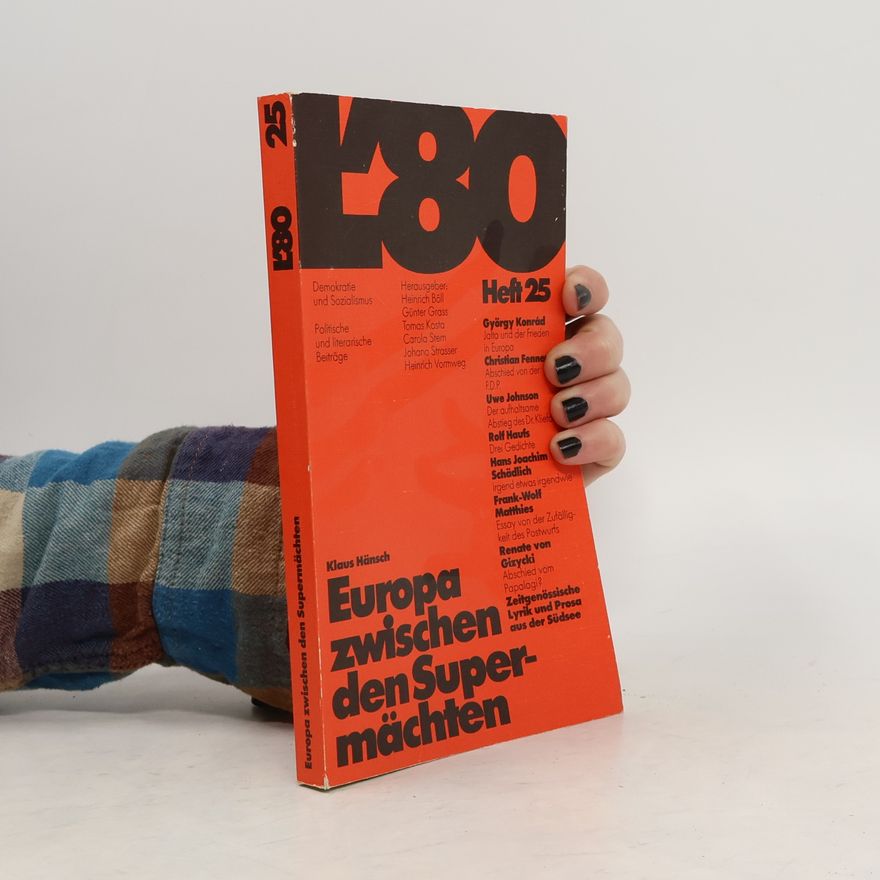 Klaus Hänsch L'80. Heft 25. Europa zwischen den Supermächten