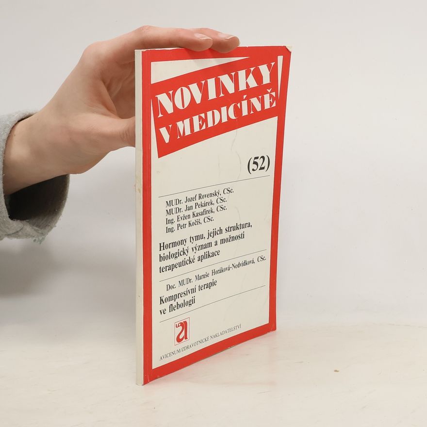 Kolektiv autorů Novinky v medicíně, č. 52