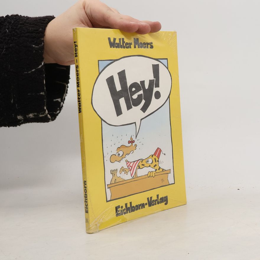 Walter Moers Hey!
