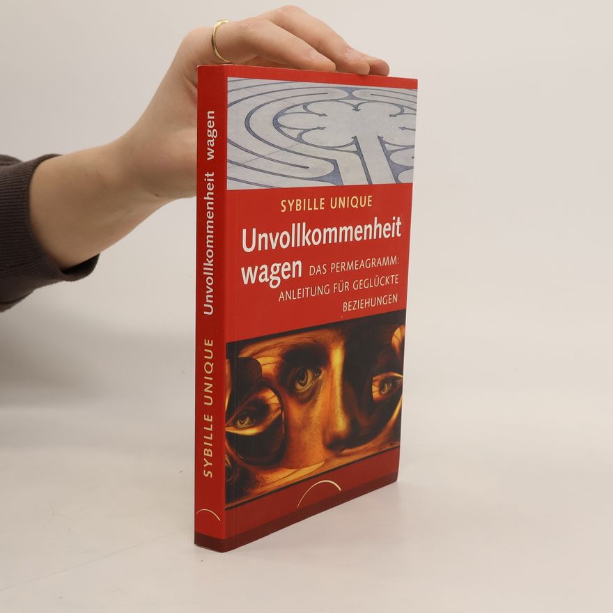 Sybille Unique Unvollkommenheit wagen
