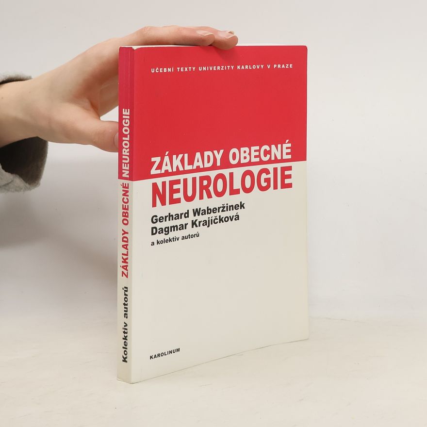 Dagmar Krajíčková Základy obecné neurologie