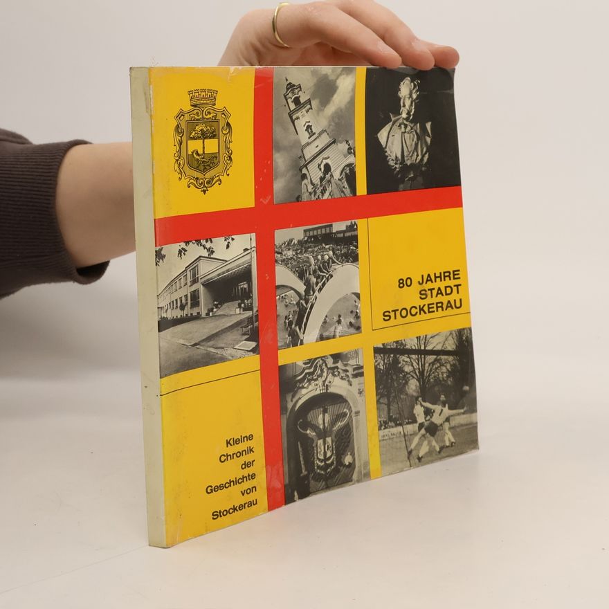 Autorenkollektiv 80 Jahre Stadt Stockerau