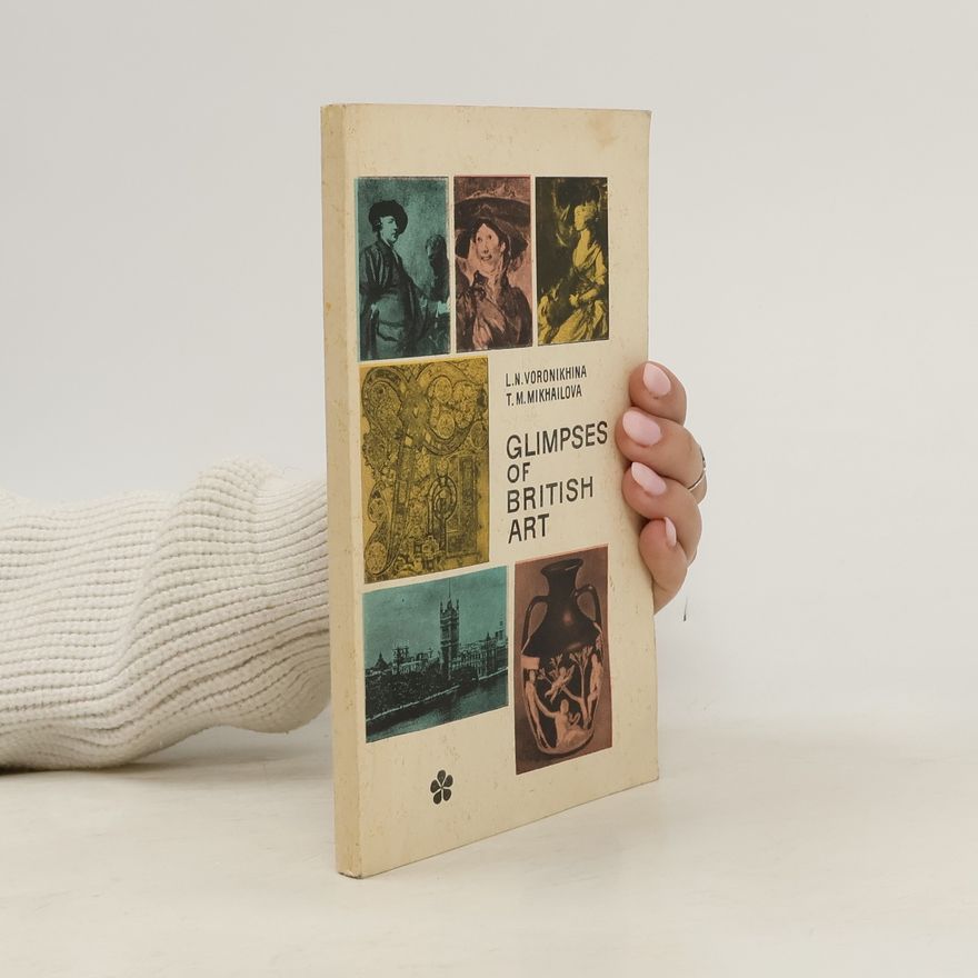 T. M. Mikhailova Glimpses of British Art