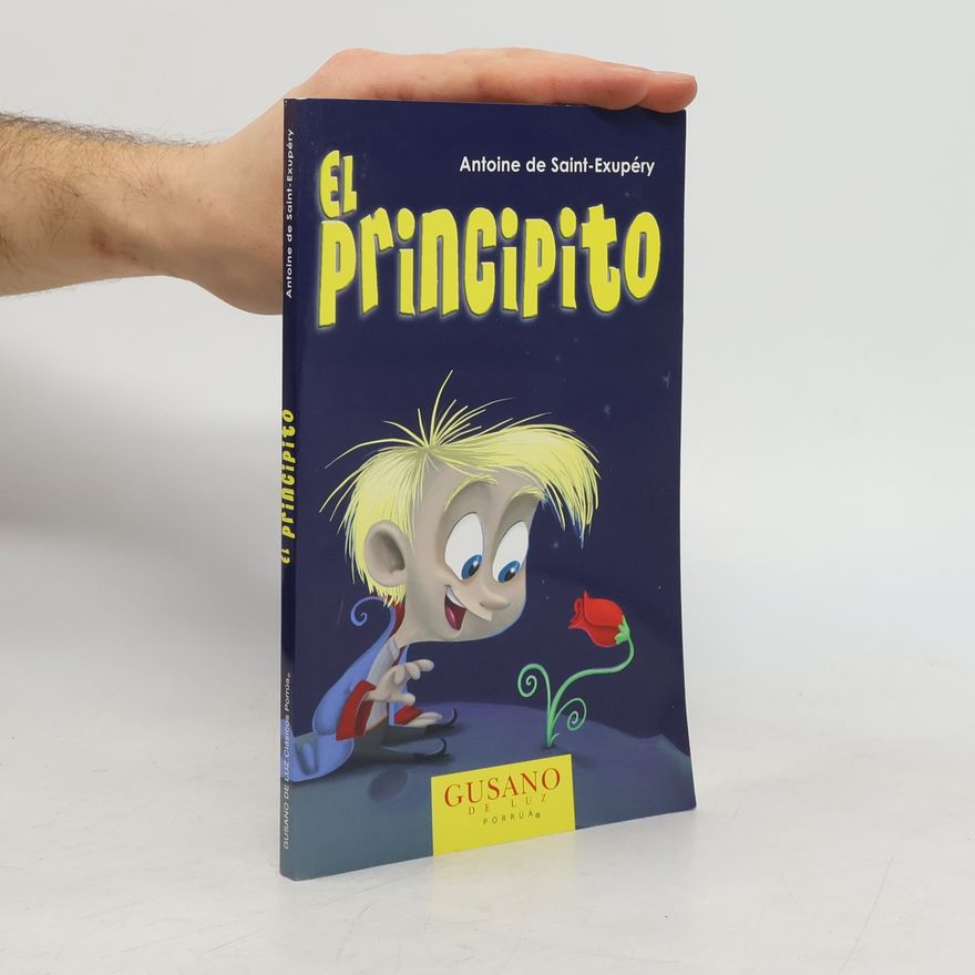 Antoine de Saint-Exupéry El principito