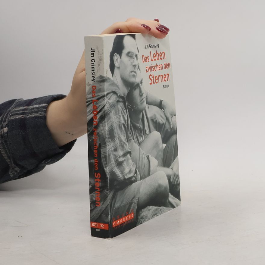 Jim Grimsley Das Leben zwischen den Sternen