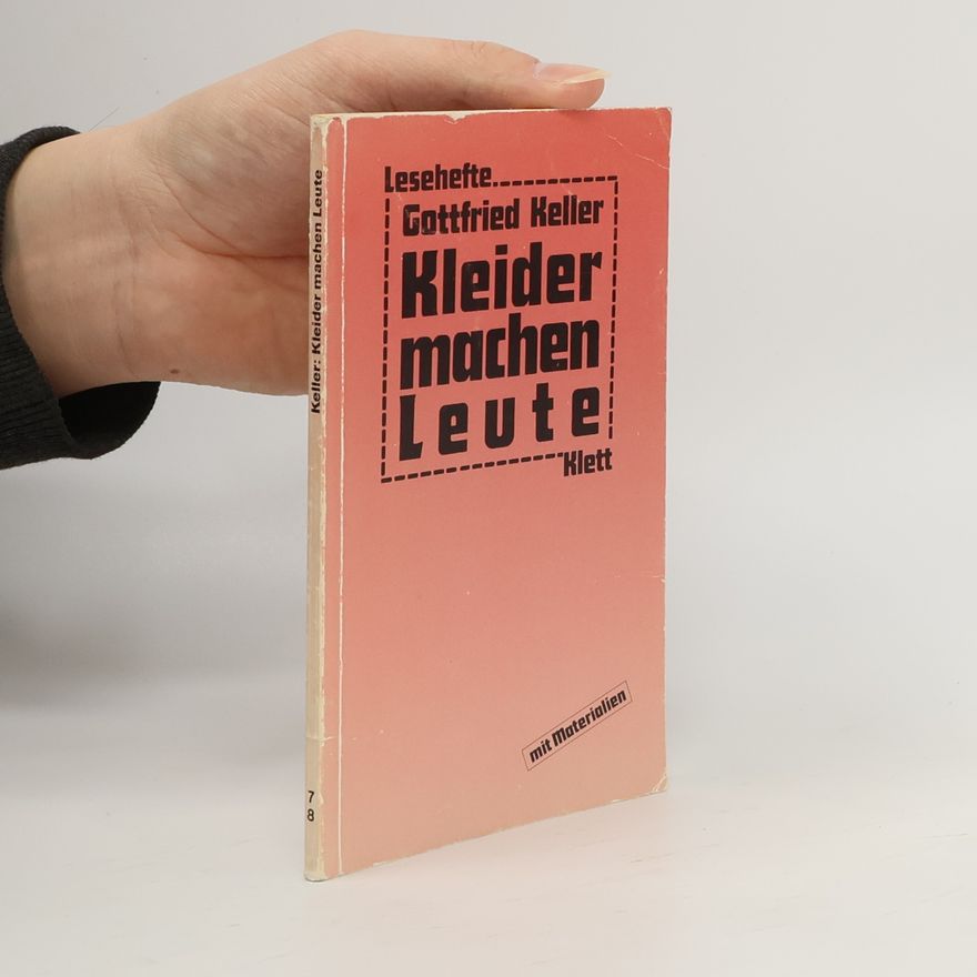 Gottfried Keller Kleider machen Leute
