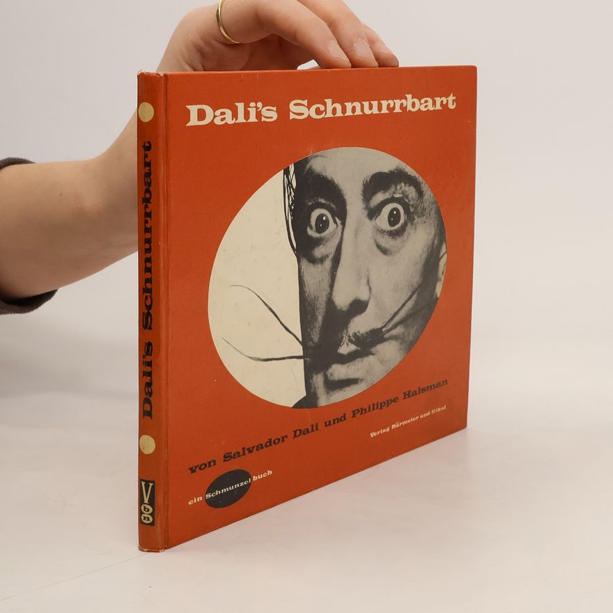 Philippe Halsman Dalís Schnurrbart