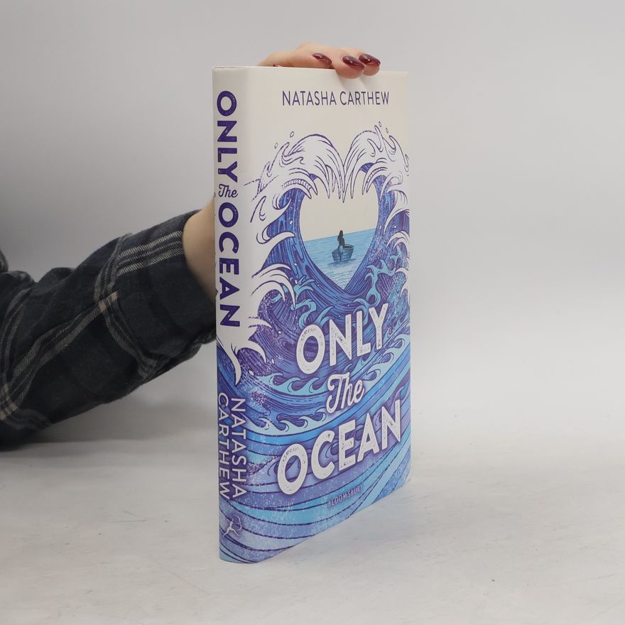 Natasha Carthew Only the Ocean