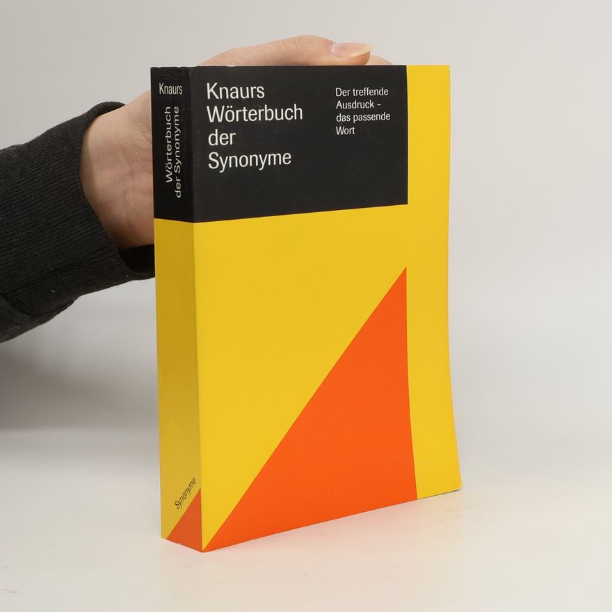 Autorenkollektiv Knaurs Wörterbuch der Synonyme
