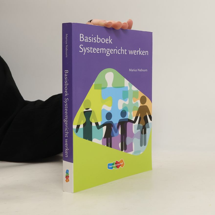 Marius Nabuurs Basisboek systeemgericht werken