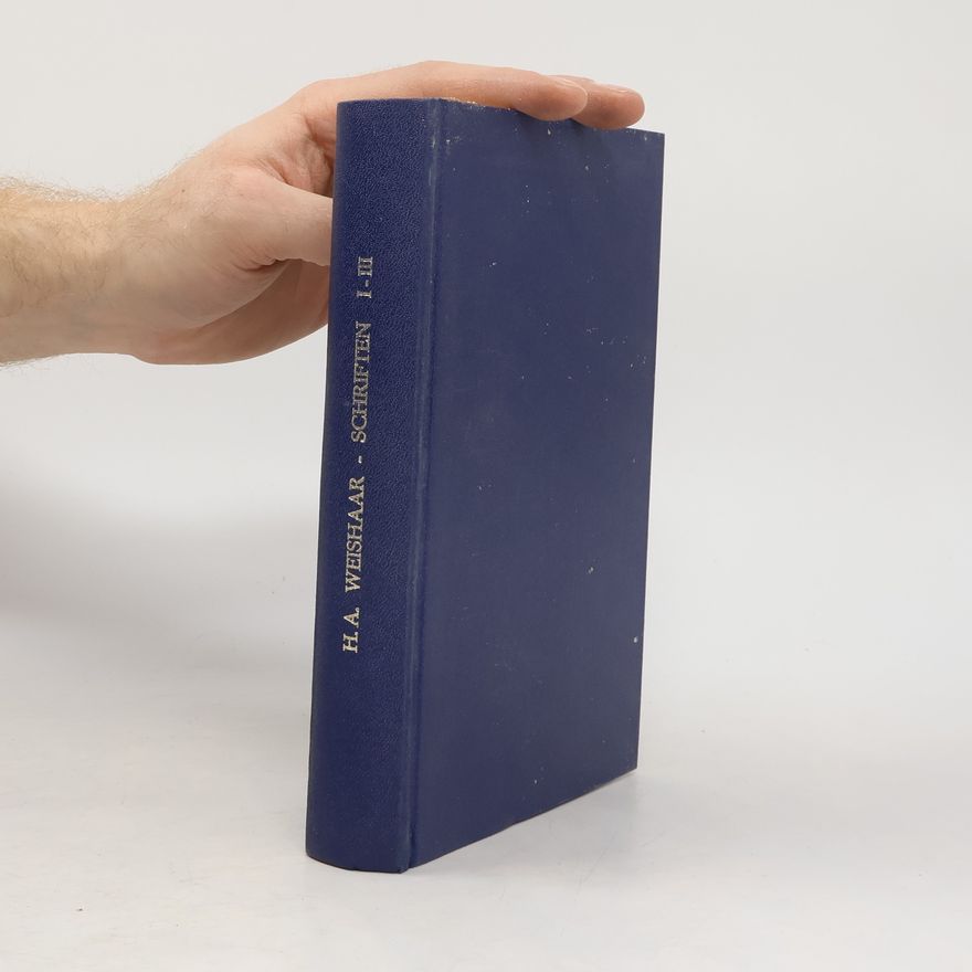 H. A. Weishaar Schriften I. - III.
