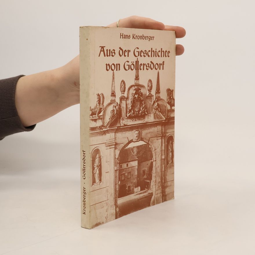 H. Kronberger Aus der Geschichte von Göllersdorf