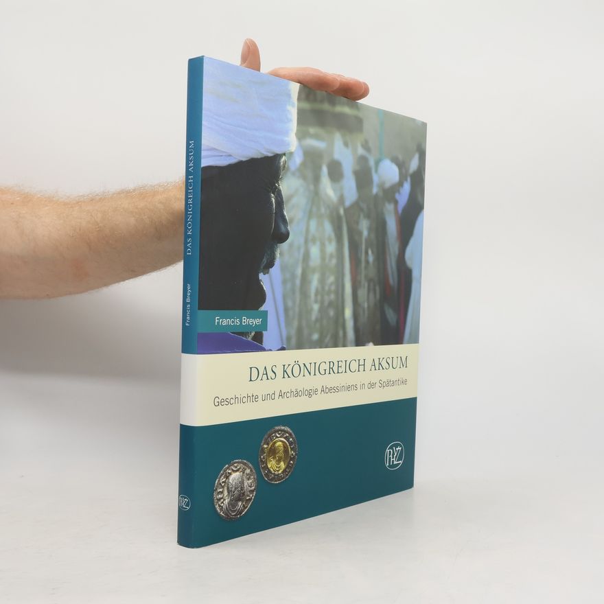 Francis Breyer Das Königreich Aksum