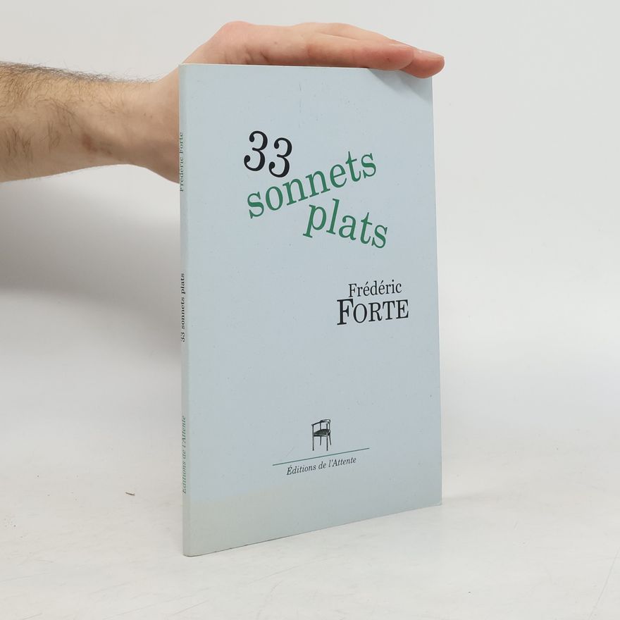 Frédéric Forte 33 sonnets plats