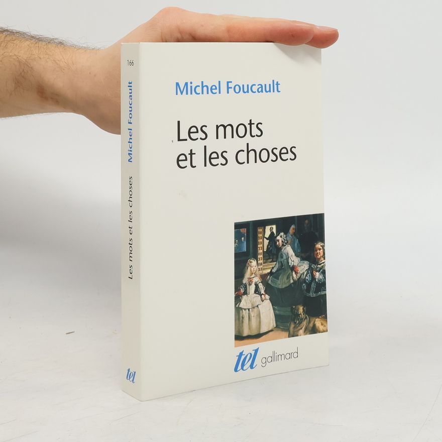 Michel Foucault Mots et les choses