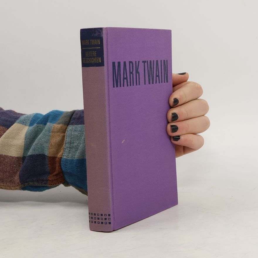 Mark Twain Heitere Geschichten