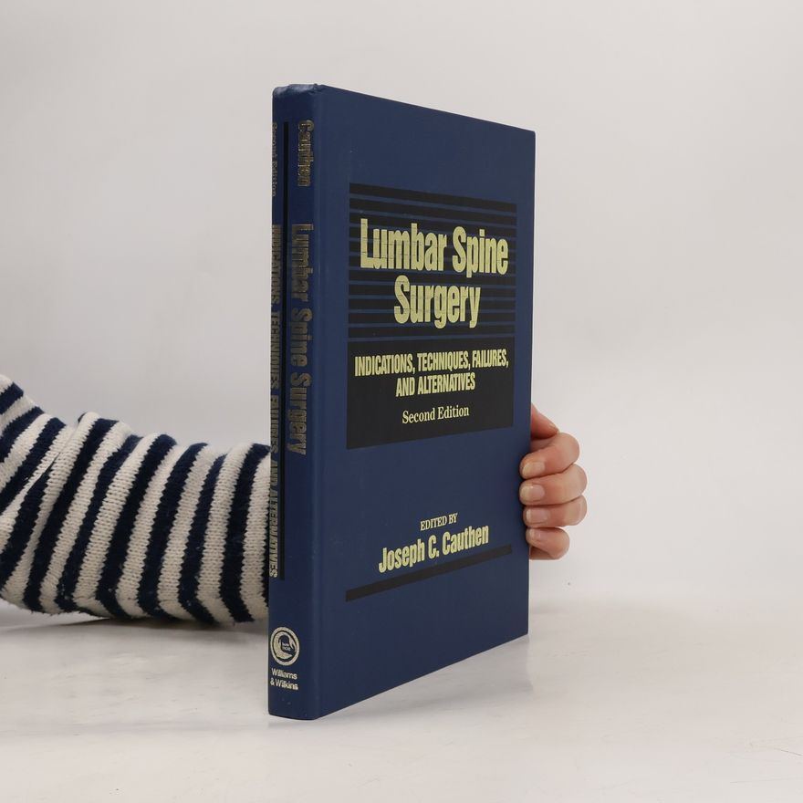 Joseph C. Cauthen Lumbar Spine Surgery