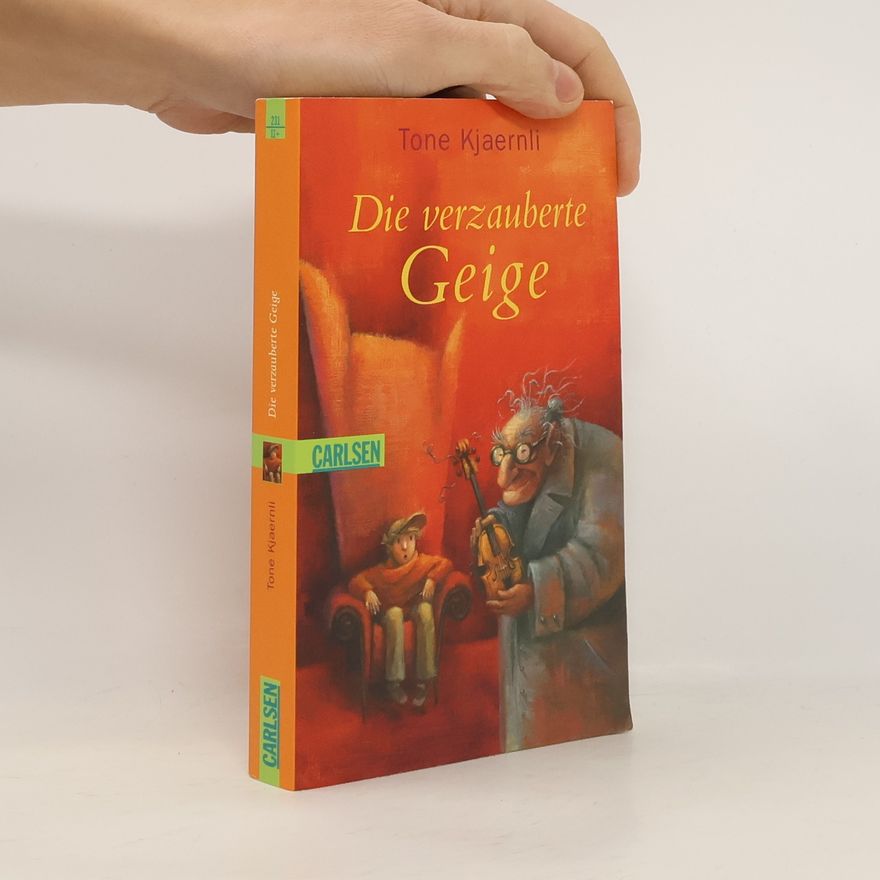 Tone Kjaernli Die verzauberte Geige