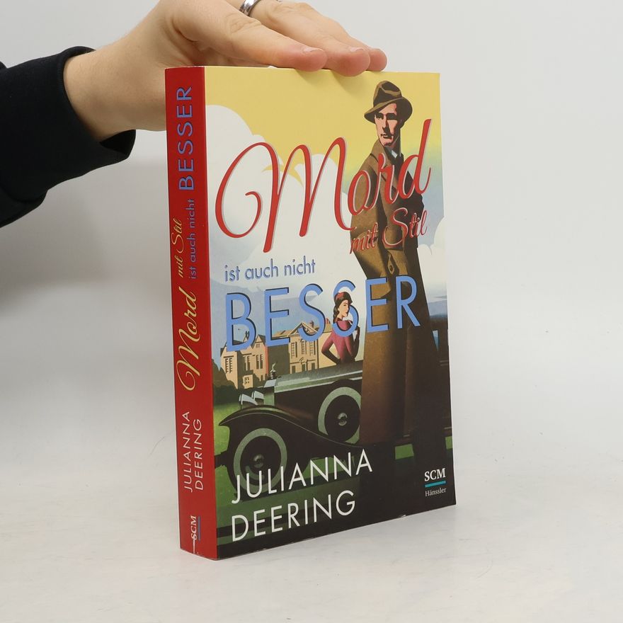 Julianna Deering Mord mit Stil ist auch nicht besser