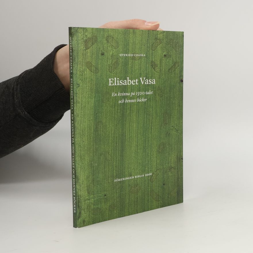 Otfried Czaika Elisabet Vasa