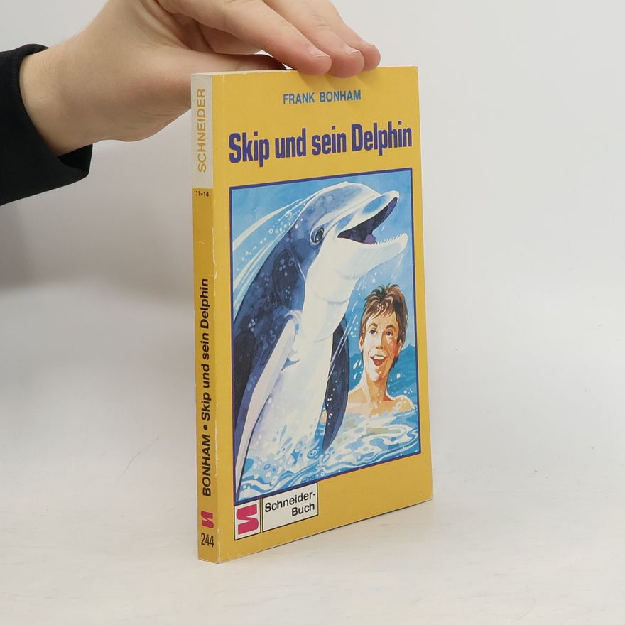 Frank Bonham Skip und sein Delphin