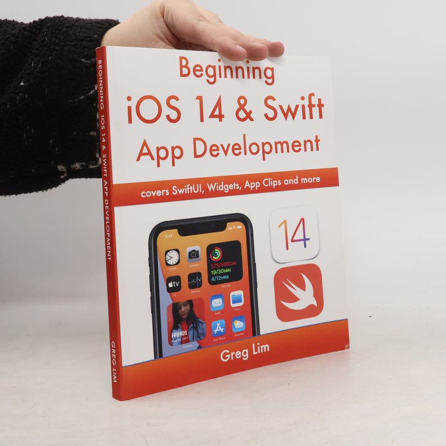 Greg Lim Beginning iOS 14 & Swift App Development