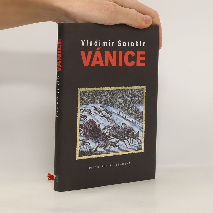 Vladimir Sorokin Vánice