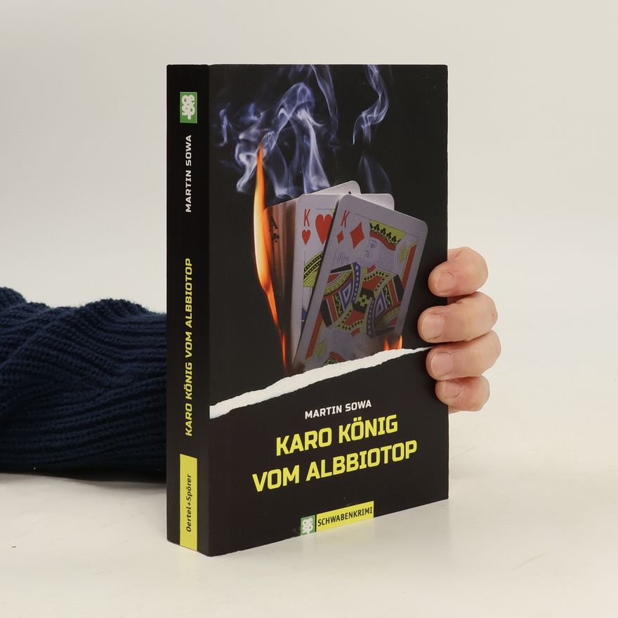 Martin Sowa Karo König vom Albbiotop