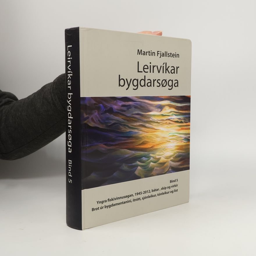 Martin Fjallstein Leirvíkar bygdarsøga