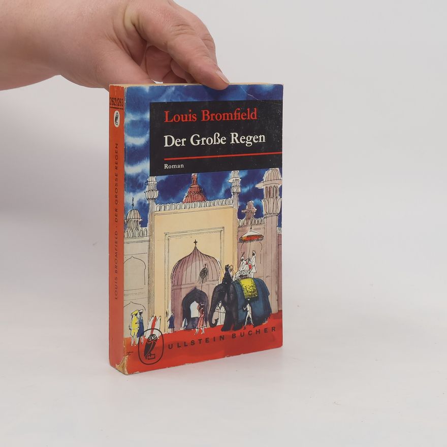 Louis Bromfield Der Große Regen