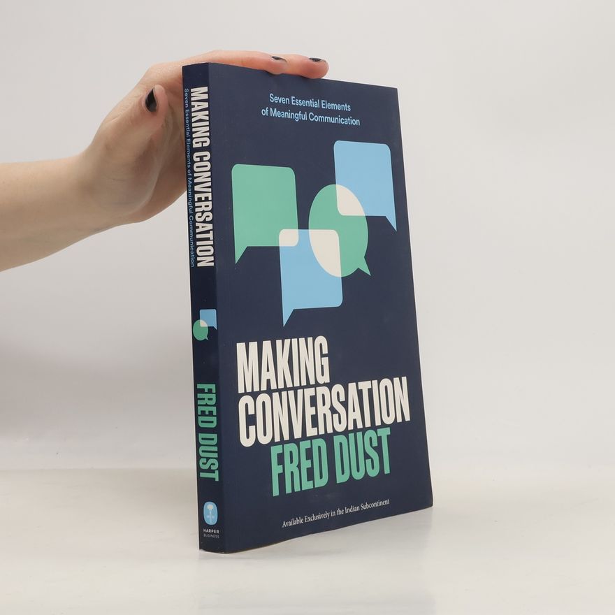 Fred Dust Making Conversation