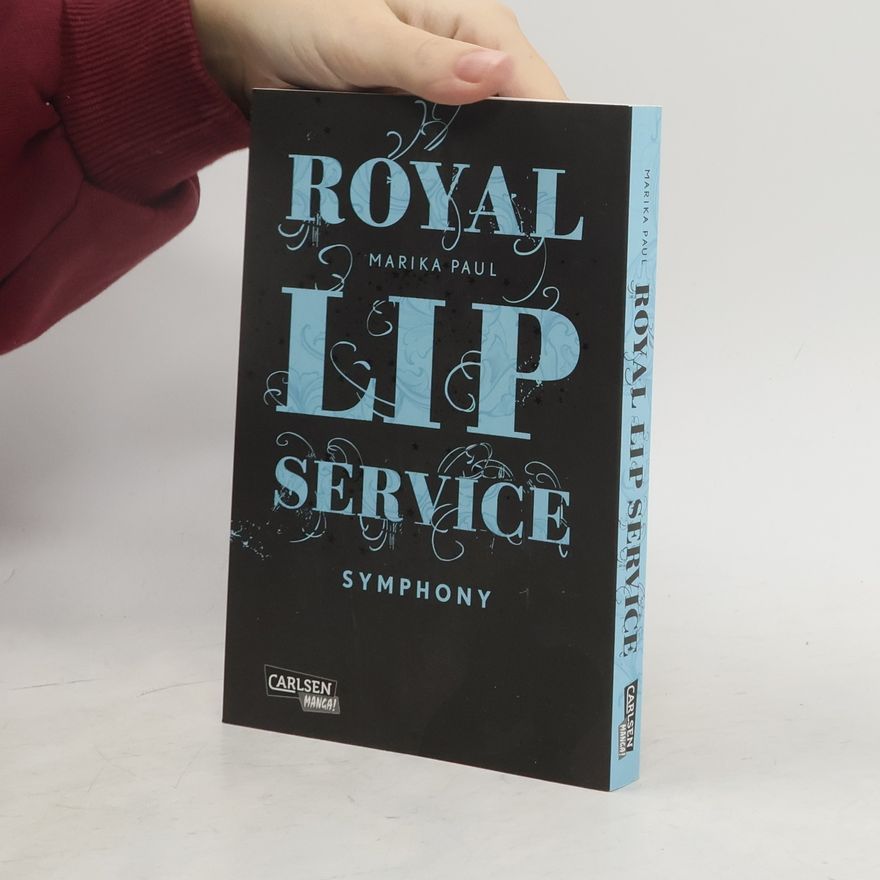 Marika Paul Royal Lip Service - symphony