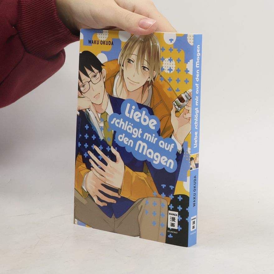 Waku Okuda Liebe schlägt mir auf den Magen