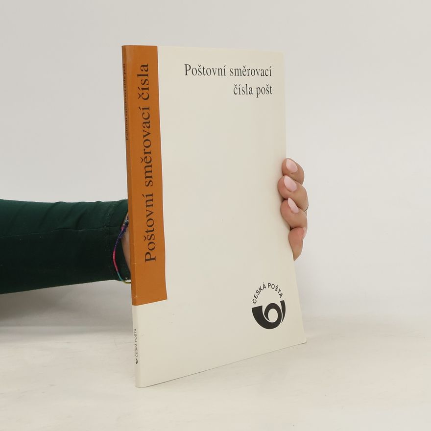 Kolektiv autorů Poštovní směrovací čísla