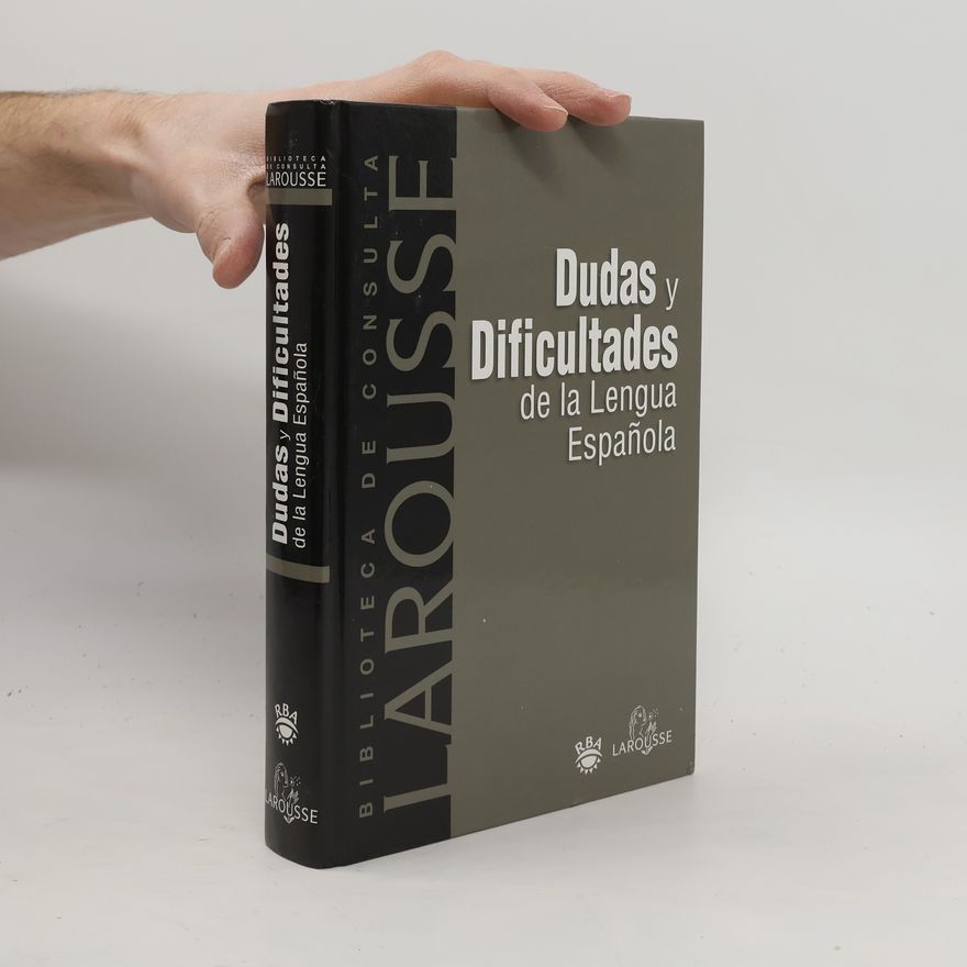 Various authors Dudas y Dificultades de la Lengua Española