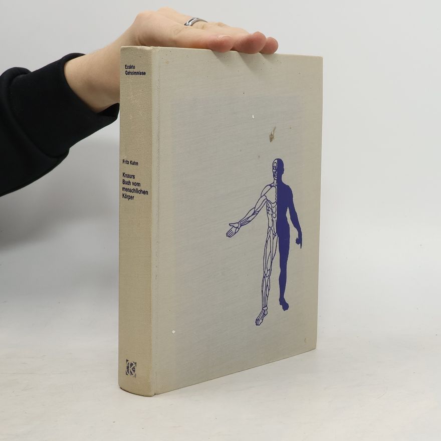 Fritz Kahn Knaurs Buch vom menschlichen Körper